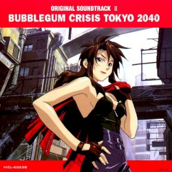 Buy bubblegum crisis tokyo 2040 - 20282 | Animeprintz.com